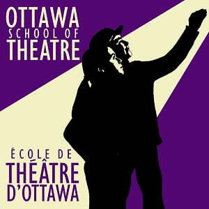 Ottawa School of Theatre – Theatre School. 30 Years in teaching  professional acting classes, drama programs for children, teens and adults.